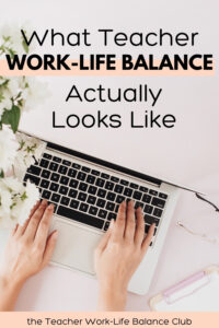 teacher-work-life-balance