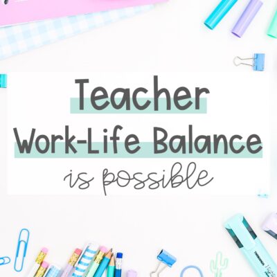 teacher-work-life-balance